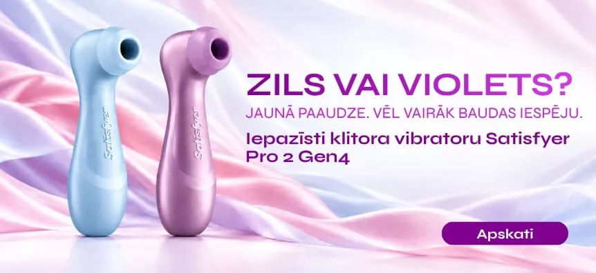 Zils vai violets? Atklāj jaunos klitora stimulatorus Satisfyer Pro 2 Gen4 vietnē Desirel.lv | Sex Shop Latvija Desirel.lv