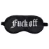 Ouch! - satīna acu maska ar uzrakstu “Fuck Off” (melna)